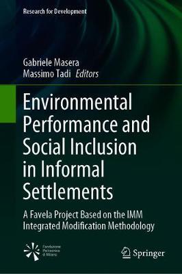 【预订】Environmental Performance and Social Inclusion in Informal Settlements