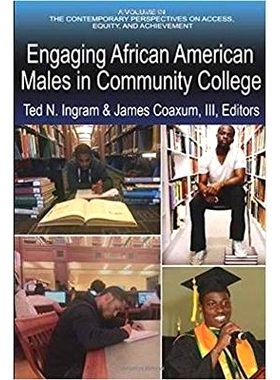 预订 Engaging African American Males in Community Colleges: 9781641132275
