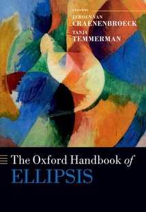 【预订】The Oxford Handbook of Ellipsis 9780192865045