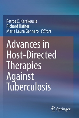 【预订】Advances in Host-Directed Therapies Against Tuberculosis 9783030569075