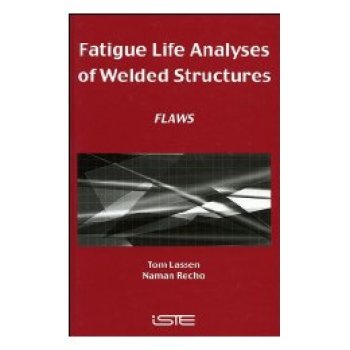 【预订】Fatigure Life Analyses of Welded Structures 书籍/杂志/报纸 科普读物/自然科学/技术类原版书 原图主图