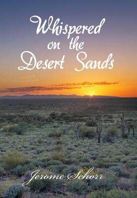 [预订]Whispered on the Desert Sands 9781480849655