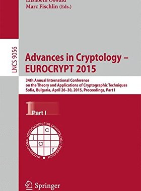【预订】Advances in Cryptology -- EUROCRYPT 2015