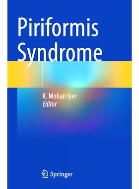 预订 Piriformis Syndrome 梨状肌综合症: 9783031407383