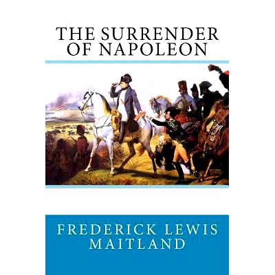 预订 The Surrender of Napoleon: 9781543145892