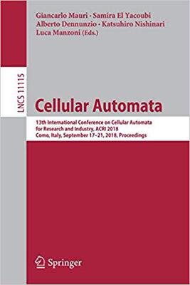 【预售】Cellular Automata: 13th International Conference on Cellular Automata for Research and Industry, ACRI 2018...