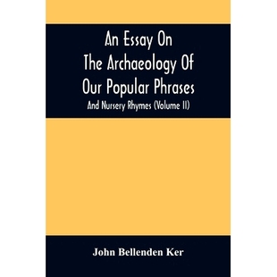 Rhymes Essay Archaeology The 预订 Our Nursery Volume And Phrases Popular 9789354508950