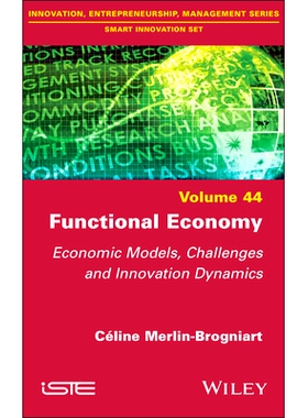 预订 The Functional Service Economy: A Networked Innovation Model 功能服务经济：网络创新模式: 9781848218772