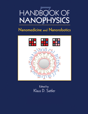 【预订】Handbook of Nanophysics: Nanomedicine and Nanorobotics