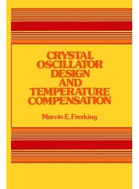 预订 Crystal Oscillator Design and Temperature Compensation: 9789401160582