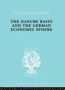 Basin and the 预订 Economic Danube German Sphere The