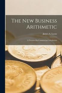 Commercial 9781019112908 New Treatise Arithmetic The Business Calculations 预订