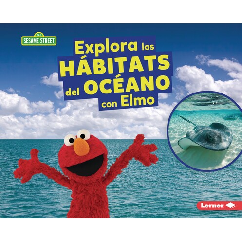 预订 Explora Los Hábitats del Océano Con Elmo (Explore Ocean Habitats with Elmo) 9798765690260