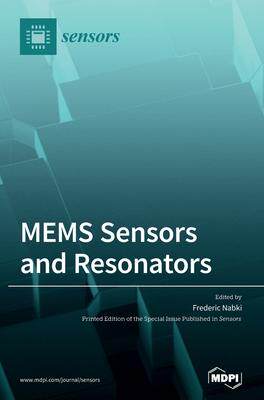 [预订]MEMS Sensors and Resonators 9783039288656
