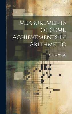 [预订]Measurements of Some Achievements in Arithmetic 9781020919442