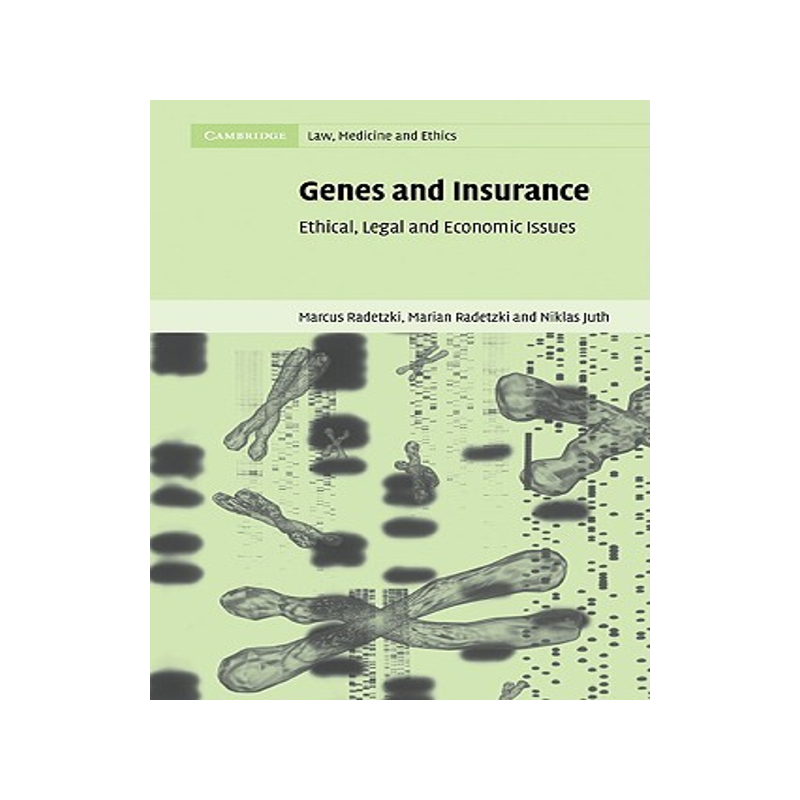 【预售】Genes and Insurance: Ethical, Legal and Economic