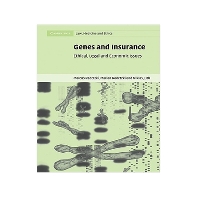 【预售】Genes and Insurance: Ethical, Legal and Economic