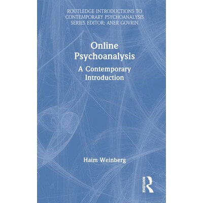 预订 Online Psychoanalysis A Contemporary Introduction 在线精神分析：当代导论 9781032822167