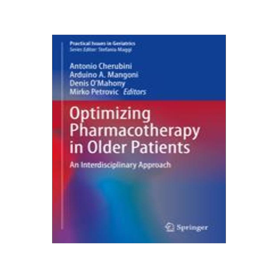 [预订]Optimizing Pharmacotherapy in Older Patients: An Interdisciplinary Approach 9783031280603