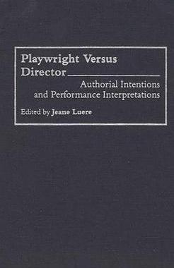 [预订]Playwright versus Director 9780313286797