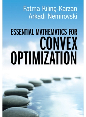 预订 Essential Mathematics for Convex Optimization: 9781009510523