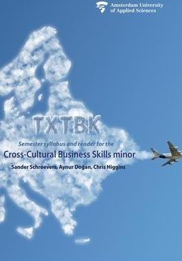 [预订]Txtbk: Semester syllabus and reader for the cross-cultural business skills minor 9789079646661