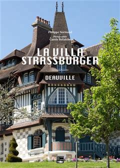 [预订]La villa Strassburger : Deauville 9782848116099