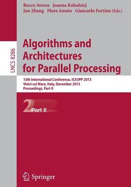预订 Algorithms and Architectures for Parallel Processing