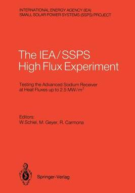 预订 International Energy Agency/Small Solar Power Systems Project: The IEA, SSPS High Flux Experiment