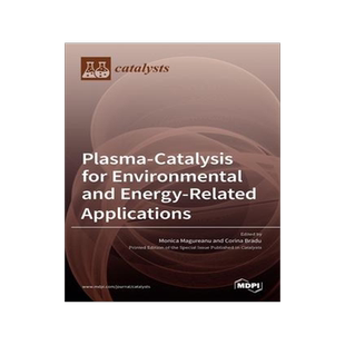 [预订]Plasma-Catalysis for Environmental and Energy-Related Applications 9783036527833