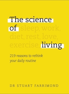 预订 The Science of Living: 219 reasons to rethink your daily routine 科学的生活: 9780241387375