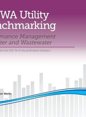 [预订]2022 AWWA Utility Benchmarking: Performance Management for Water and Wastewater 9781647171056