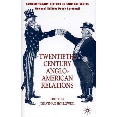 预订 Twentieth-Century Anglo-American Relations: 9780333804049