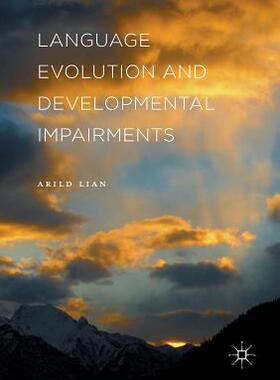 【预订】Language Evolution and Developmental Impairments