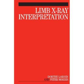 【预订】Limb X-Ray Interpretation