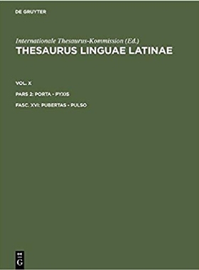 【预订】Thesaurus Linguae Latinae: Pubertas-...