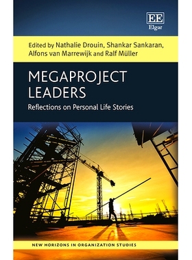 预订 Megaproject Leaders: Reflections on Personal Life Stories 大型项目领导: 9781789902969