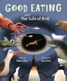 【预订】Good Eating: The Short Life of Krill 9780884488675