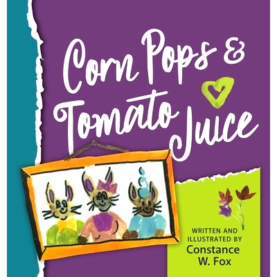 预订 Corn Pops & Tomato Juice: 9781733319201