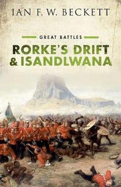 【预订】Rorke’s Drift and Isandlwana 9780198794134