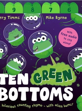 预订 Ten Green Bottoms: A laugh-out-loud tabbed rhyming book with QR audio to sing along 十个绿屁股：一本让人捧腹大笑的