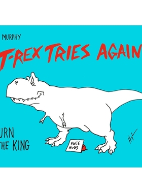 预订 T-Rex Tries Again: Return of the King: 9780593188552