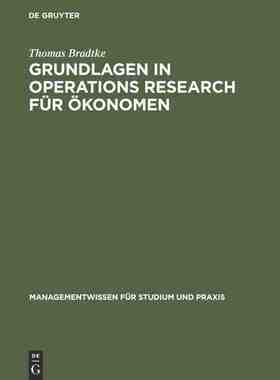 【预订】Grundlagen in Operations Research für Ökonomen 9783486272789
