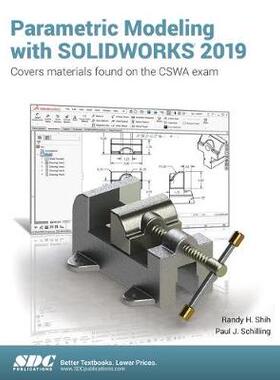 【预订】Parametric Modeling with SOLIDWORKS 2019