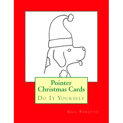预订 Pointer Christmas Cards: Do It Yourself: 9781517574888