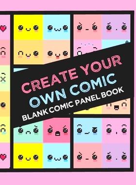 预订 Create Your Own Comic Book: Draw Your Own Comics with 8.5x11in 60 page Book of a Variety of Comic Panel Templates (