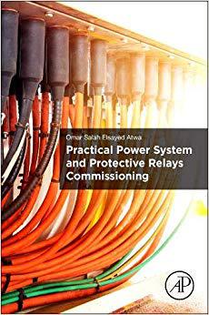 【预售】Practical Power System and Protective Relays Commissioning