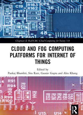 【预订】Cloud and Fog Computing Platforms for Internet of Things 9781032101507