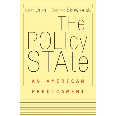预订 The Policy State: An American Predicament: 9780674728745