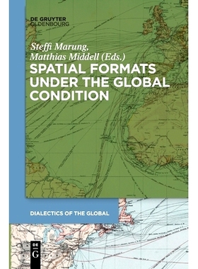 预订 Spatial Formats under the Global Condition 全球条件下的空间格式: 9783110763423
